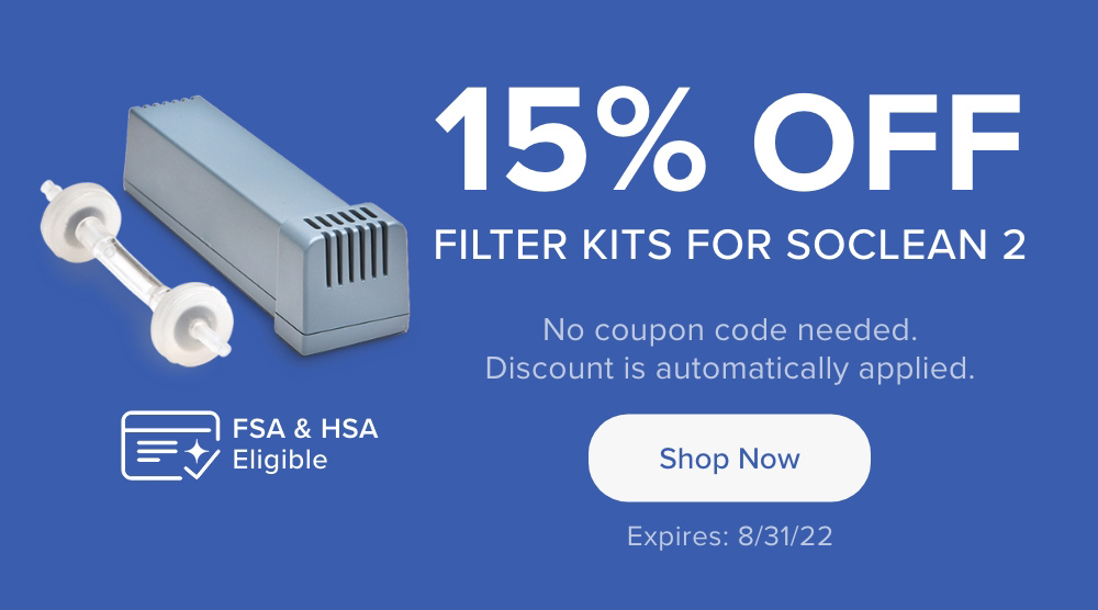 When was the last time you changed your Filter Kit? SoClean